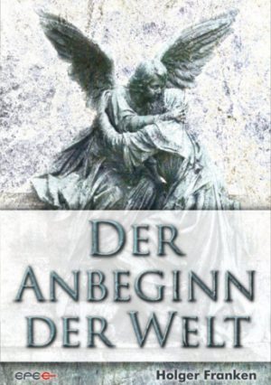 Der Anbeginn der Welt