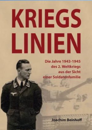 Kriegslinien - eine Soldatenfamilie
